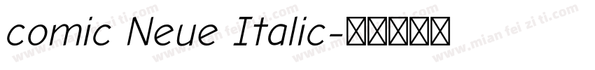 comic Neue Italic字体转换